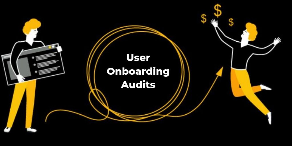 USER-ONBOARDING AUDITS