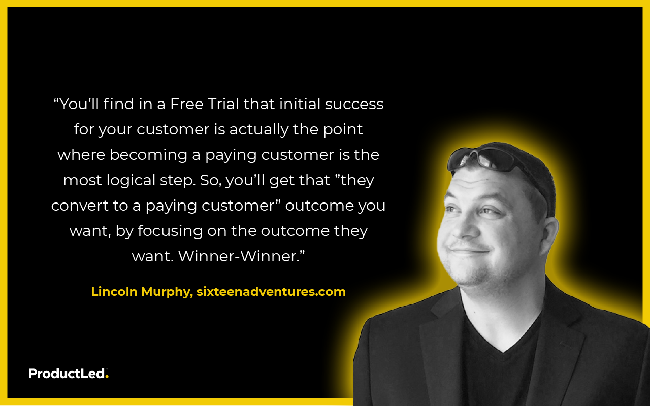 Lincoln Murphy, free trial's initial success