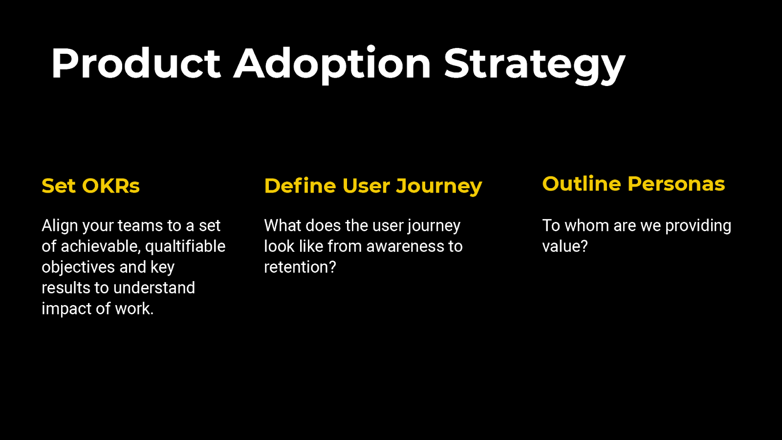 Product Adoption Strategy