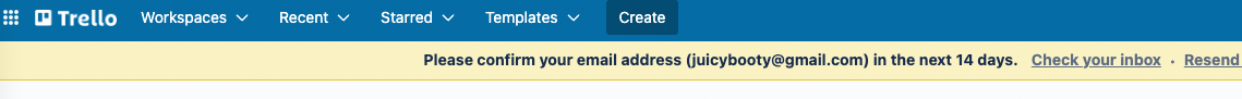 Trello email confirmation banner
