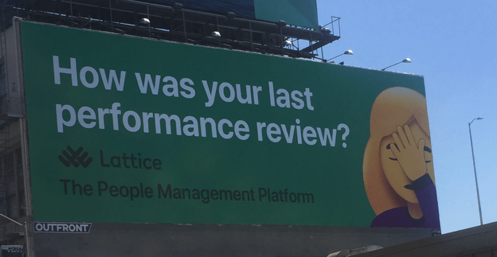Lattice Billboard Ad: "How was your last performance review?"