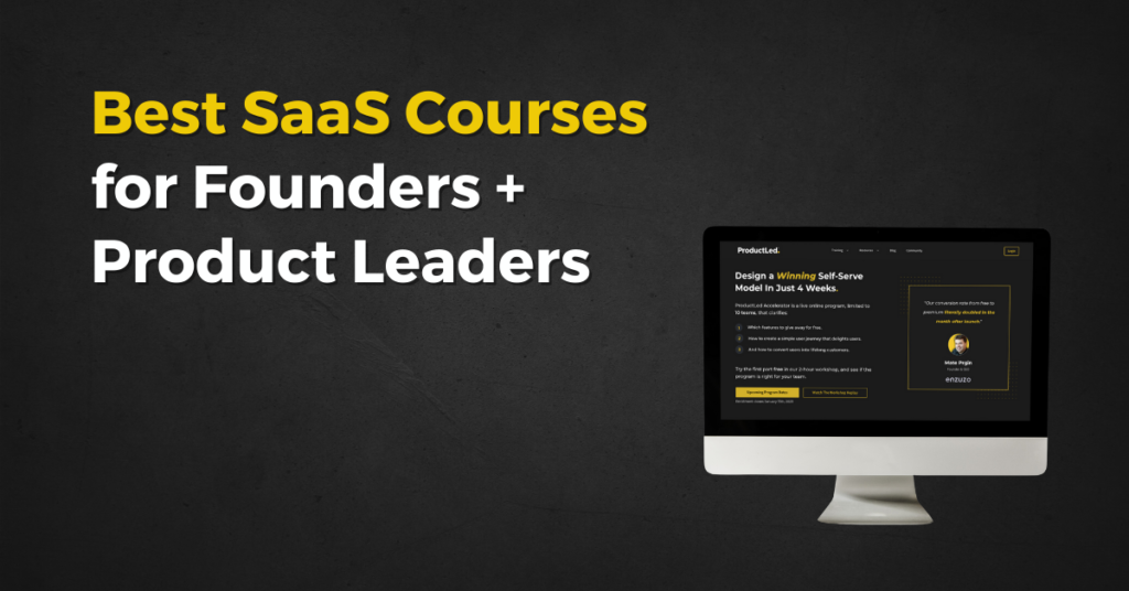 9 Free and Paid SaaS Courses for Founders & Product Leaders